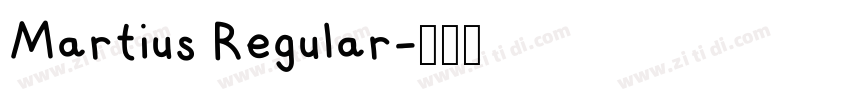 Martius Regular字体转换